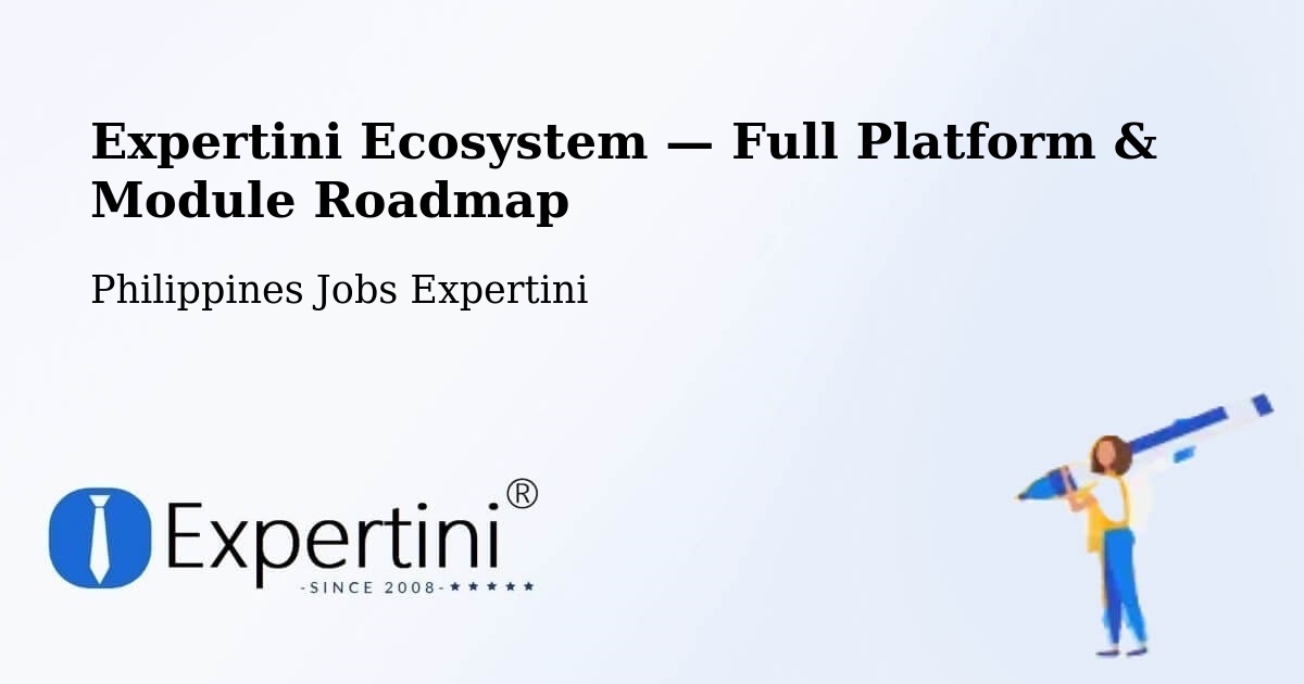 Expertini Ecosystem — Full Platform & Module Roadmap – Morong