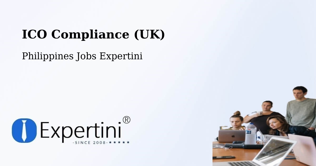 UK Data Protection & ICO Compliance – Morong - Philippines Jobs Expertini