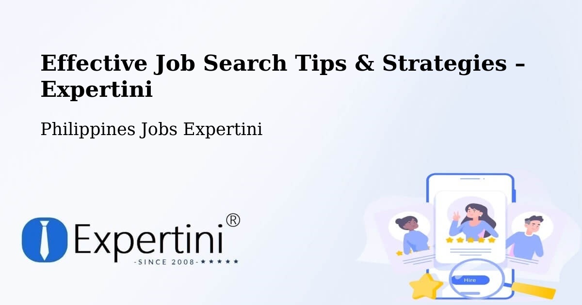 Job Search Tips & Strategies for Job Seekers – Morong - Morong, Philippines Jobs Expertini
